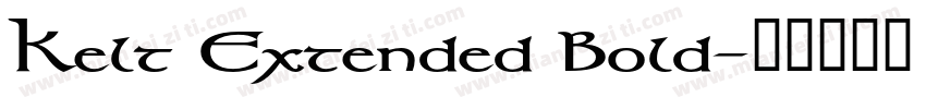 Kelt Extended Bold字体转换
